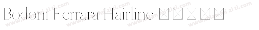 Bodoni Ferrara Hairline字体转换